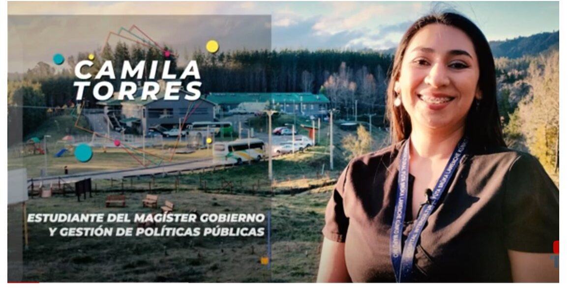Video Testimonial | Srta. Camila Torres, estudiante del magíster Gobierno y Gestión de Políticas Públicas #ULagos
